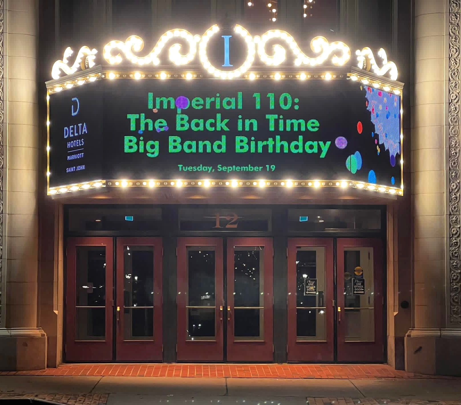 Imperial Theatre marquee for Back in Time Big Band Birthday